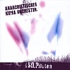 ANARCHISTISCHES KOMA ORCHESTER: LSD Piloten