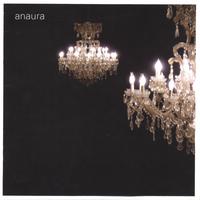 ANAURA: Anaura E.P.