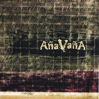 AñaVañA : AñaVañA