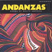 Andanzas : Andanzas 1: Songs of South America