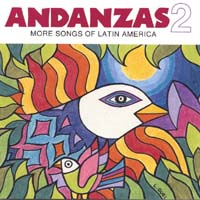 Andanzas : Andanzas 2: More Songs of Latin America