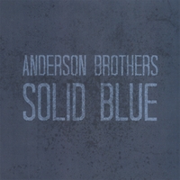 ANDERSON BROTHERS: Solid Blue