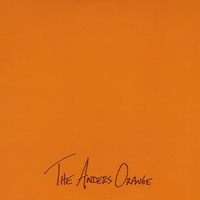 The Anders Orange : The Anders Orange