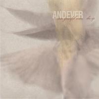 Andever : ...into graceful arms: the EP
