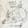 Ando and the Jolly Barrels: Who Cares?