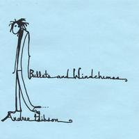ANDREA GIBSON: Bullets and Windchimes