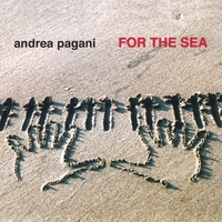 For The Sea by Andrea Pagani
