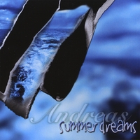 Andreas : Summer Dreams