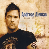 Andreas Aleman : This Is Life