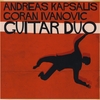 THE ANDREAS KAPSALIS & GORAN IVANOVIC GUITAR DUO: The Andreas Kapsalis & Goran Ivanovic Guitar Duo