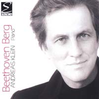 Andreas Klein : Plays Beethoven and Berg