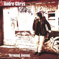 ANDRE CHRYS: Terminal Avenue