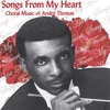 ANDRE THOMAS: Songs From My Heart : Choral Music Of André Thomas
