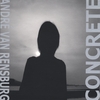ANDRÉ VAN RENSBURG: concrete