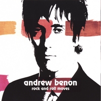 Andrew Benon : Rock and Roll Moves