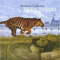 ANDREW CALHOUN: Tiger Tattoo