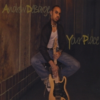 Andrew Debarge : Your Place
