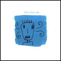 Andrew Lawrence Jackson : After One AM