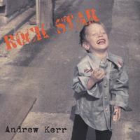 ANDREW KERR: Rock Star