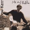 ANDREW KERR: Me & Buddha Live