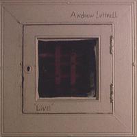 Andrew Luttrell : Live
