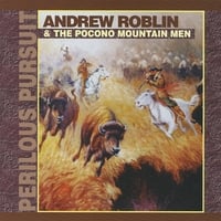ANDREW ROBLIN: Perilous Pursuit
