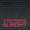 ANDREW SHEA: Everything Is Alright