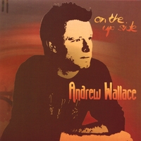 Andrew Wallace : On the Upside EP