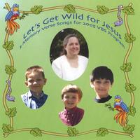 Ruth Andrieux : Let's Get Wild for Jesus