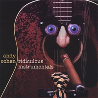 Andy Cohen : Ridiculous Instrumentals