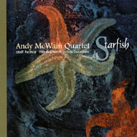 Andy McWain Quartet : Starfish