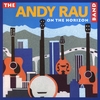 The Andy Rau Band: On the Horizon
