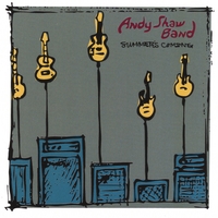 Andy Shaw Band : Summer's Coming