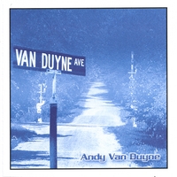 Andy Van Duyne : Van Duyne Avenue