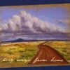 Andy Wilkinson & Andy Hedges: Long Ways From Home