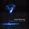 Andy Womack: Greatest Hits, Vol. 27