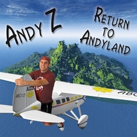 Andy Z : Return To Andyland