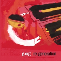 G.org : Re: Generation