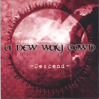 A NEW WAY DOWN: Descend