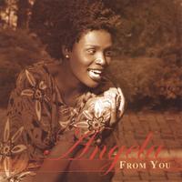 Angela : From You