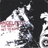ANGELFELT: The Best Is Yet To Come