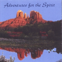 Angelica Mia Margaret & Tania Bloch : ANGELS-Adventures For The Spirit