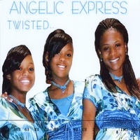 ANGELIC EXPRESS: Twisted