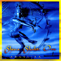 Angelika : Shiva Shakti Om