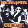 ANGEL AND THE RERUNS: Just released!