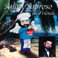 Angel Sabroso : Angel Sabroso & Friends