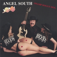 ANGEL SOUTH: Swamp Doggy Dog