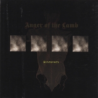 Anger of the Lamb : Extrovert
