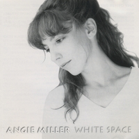 Angie Miller : White Space