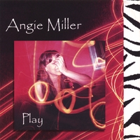 ANGIE MILLER: Play